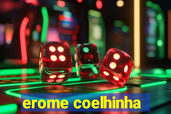 erome coelhinha